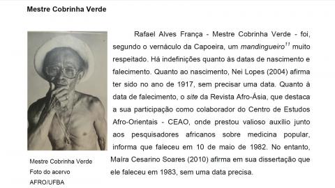 A COLEÇÃO CAPOEIRA DO MUSEU AFRO-BRASILEIRO (MAFRO/UFBA): OS MESTRES PASTINHA, BIMBA E COBRINHA VERDE E A DOCUMENTAÇÃO MUSEOLÓGICA. Joseania Miranda Freitas (UFBA)1 Dora Maria Galas (UFBA)2 Sandra Kroetz (UFBA)3